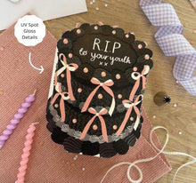 Load image into Gallery viewer, RIP To Your Youth Card- Birthday Cake Shaped Greeting Card
