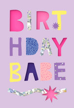 Load image into Gallery viewer, Kaleidoscope Babe Birthday Card