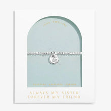 Load image into Gallery viewer, Dolce Vita &#39; Always My Sister Forever My Friend &#39; Bracelet