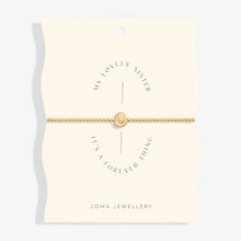 Load image into Gallery viewer, Share Happiness &#39;My Lovely Sister, It&#39;s A Forever Thing&#39; Bracelet In Gold Plating