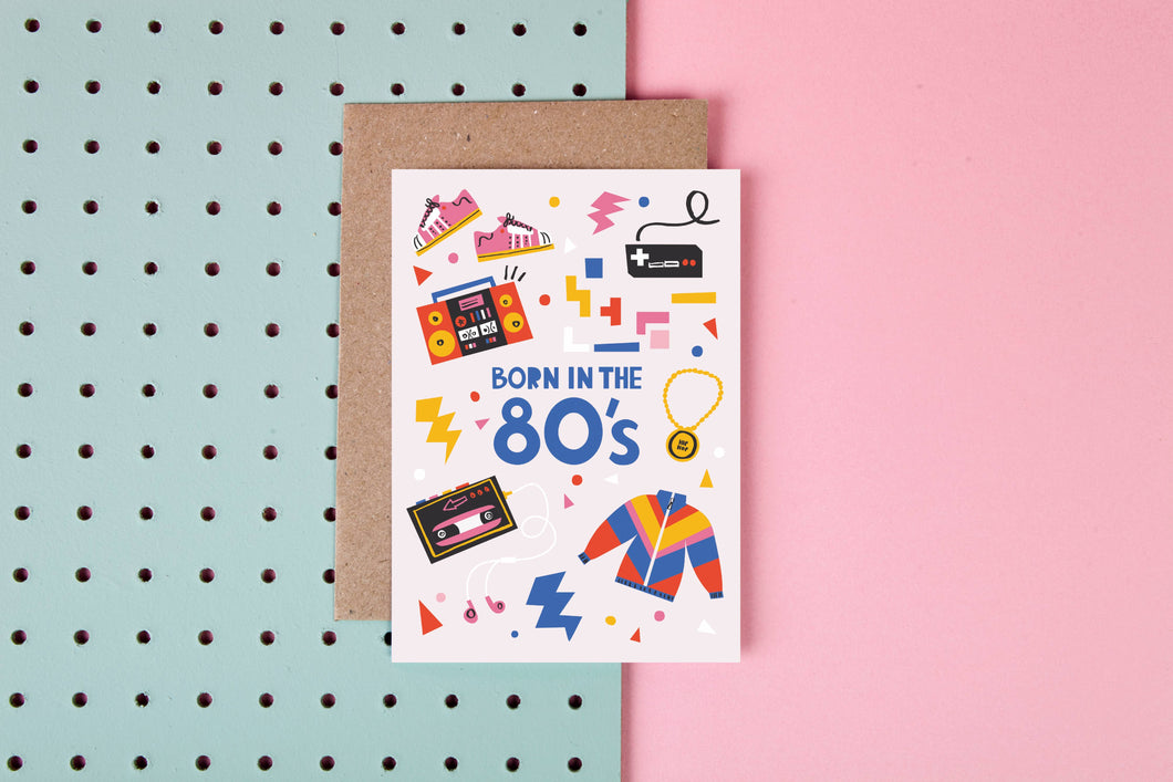 Born in the 80s - Birthday Card - 1980 - Nostalgic