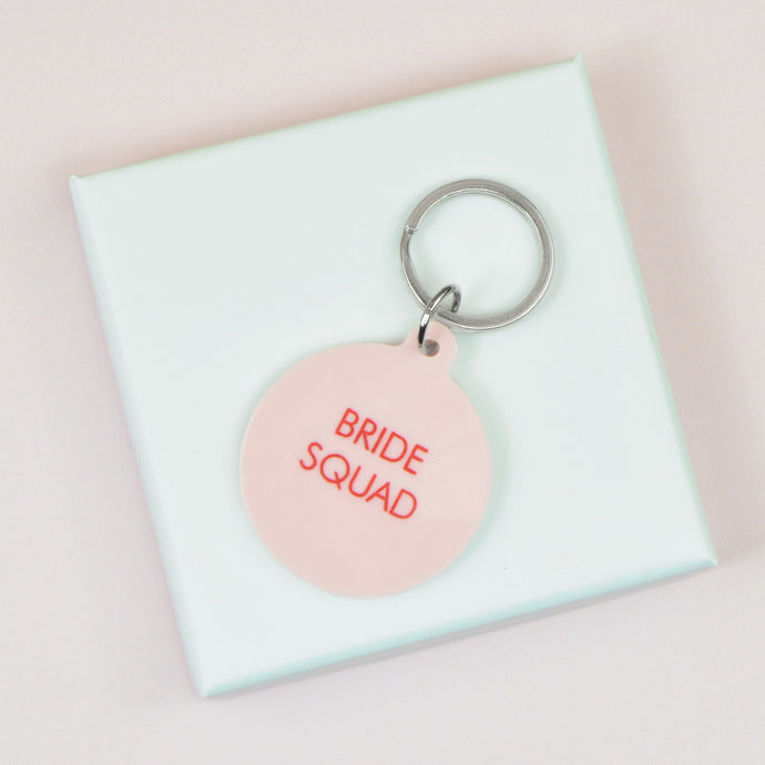 Bride Squad Keyring